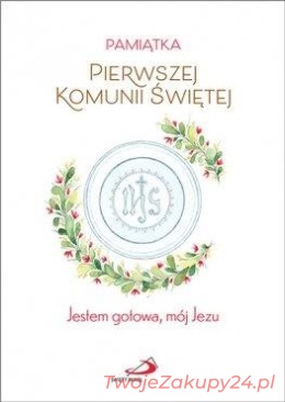 Książeczka Jestem Gotowa Na Pierwszą Komunię